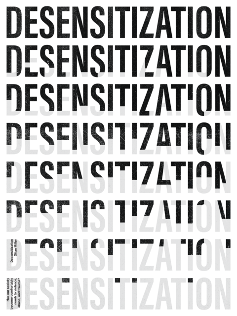 Type poster with the word 'DESENSITIZATION' repeating top to bottom, black to gray.